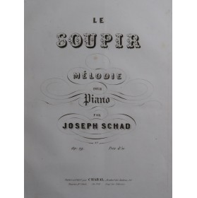 SCHAD Joseph Le Soupir op...