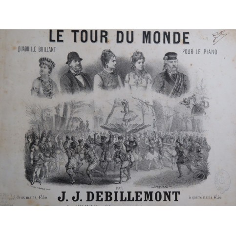 DEBILLEMONT J. J. Le Tour du Monde Piano ca1870