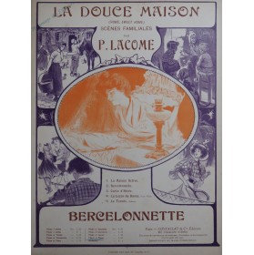 LACOME Paul Bercelonnette...