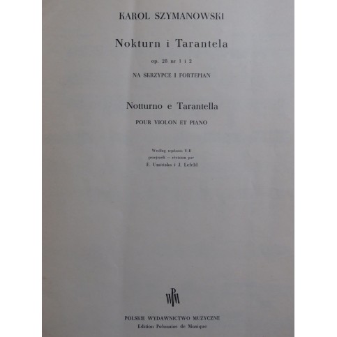 SZYMANOWSKI Karol Nokturn i Tarantela op 28 Piano Violon 1951
