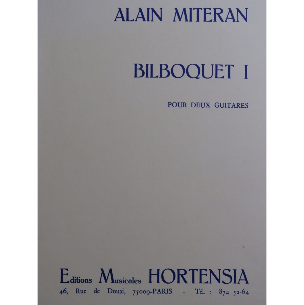 MITERAN Alain Bilboquet 1 pour 2 Guitares 1981