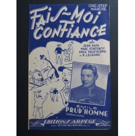 Fais-moi Confiance...