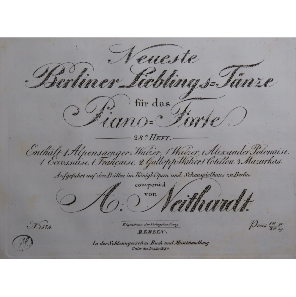 NEITHARDT Heinrich August Neuste Berliner Lieblings Taenze 28 Piano ca1830