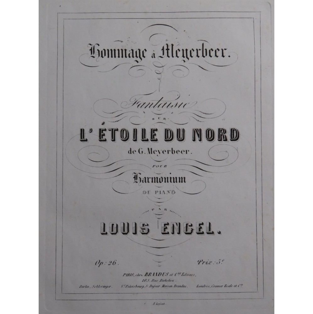 ENGEL Louis Fantaisie sur l'Etoile du Nord op 26 Harmonium ca1855