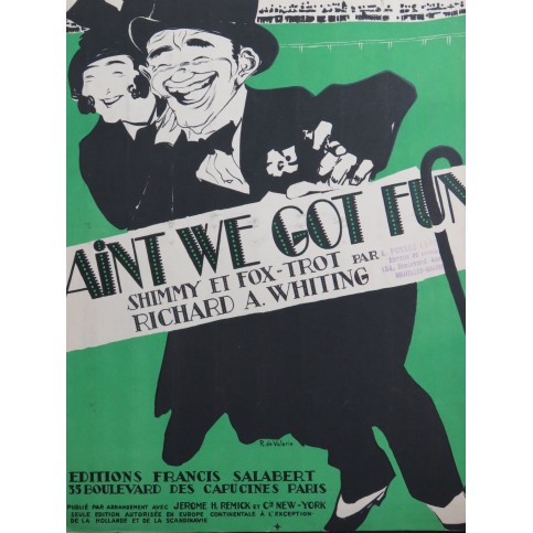 WHITING Richard A. Ain't We Got Fun Piano 1921