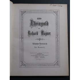 WAGNER Richard Das Rheingold Opéra Chant Piano 1861
