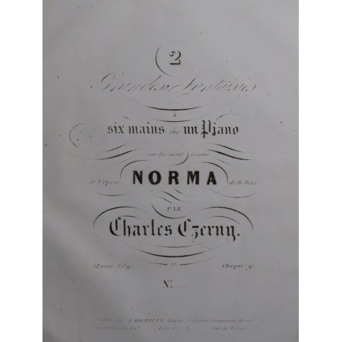 CZERNY Charles Fantaisie sur Norma Bellini op 689 Piano 6 mains ca1842