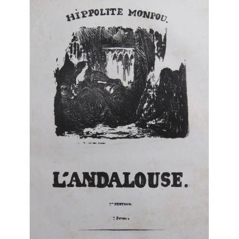 MONPOU Hippolyte L'Andalouse Chant Piano ou Harpe ca1830