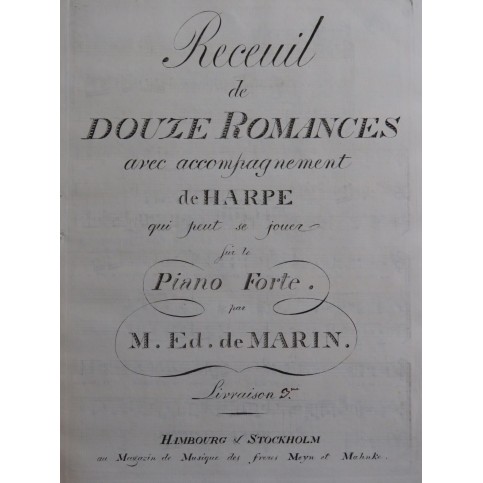 DE MARIN M. Ed. Recueil de Romances 3e Harpe Chant XVIIIe