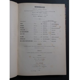 MASSENET Jules Hérodiade Opéra Piano Chant 1884