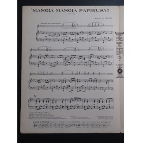 DE BASSI Arturo Mangia Mangia Papirusa !! Piano 1922
