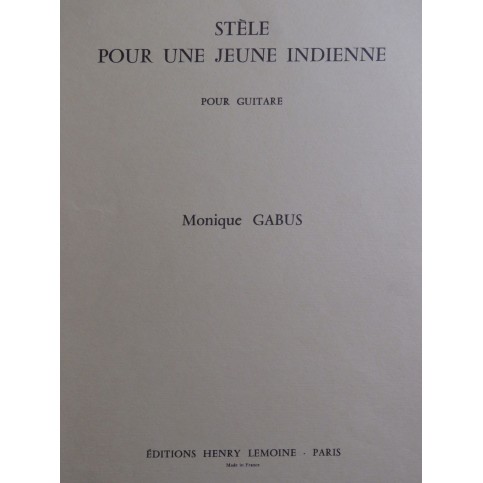 GABUS Monique Stèle pour une Jeune Indienne Guitare 1977