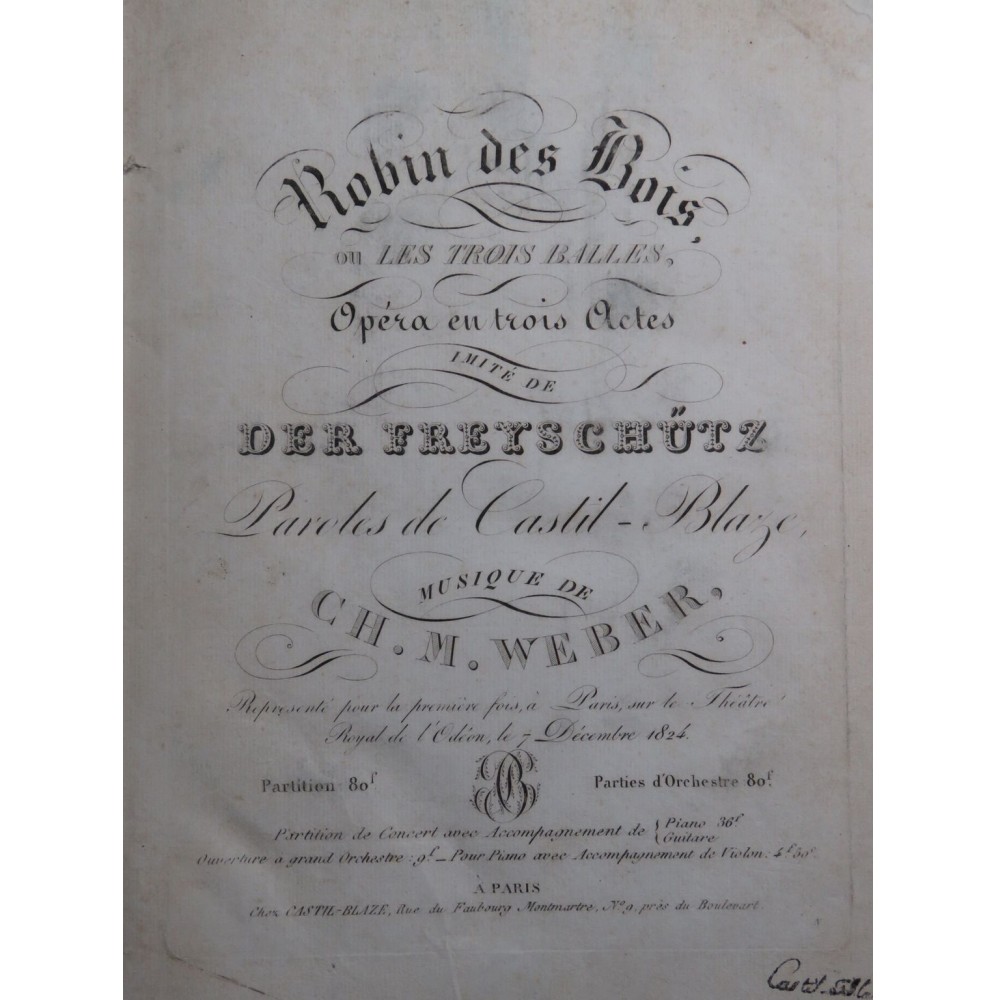 WEBER Der Freyschütz Robin des Bois Opéra Chant Piano ca1825