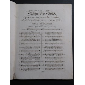 WEBER Der Freyschütz Robin des Bois Opéra Chant Piano ca1825