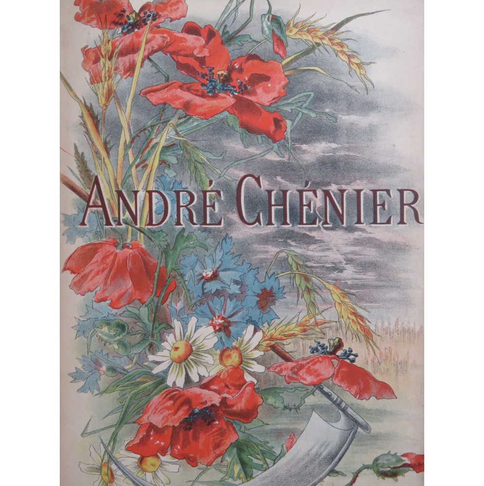 GIORDANO Umberto André Chénier Opéra Chant Piano 1897