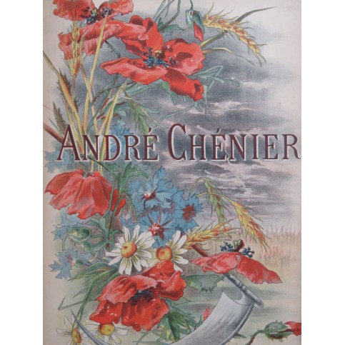 GIORDANO Umberto André Chénier Opéra Chant Piano 1897