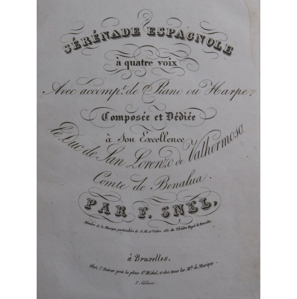 SNEL F. Sérénade Espagnole Chant Piano ou Harpe ca1830