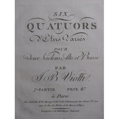 VIOTTI J. B. Six Quatuors d'Airs Variés 2ème Partie Violon Alto Basse ca1796