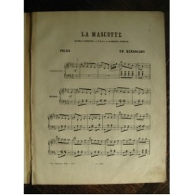 DERANSART La Mascotte Audran Piano 1881