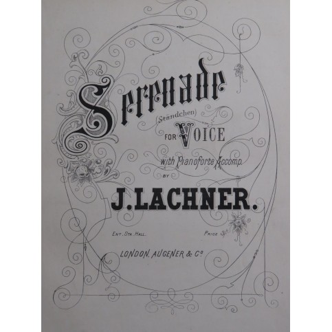 LACHNER J. Sérénade Chant Piano XIXe siècle