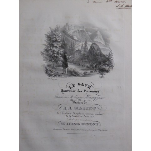 MASSET J. J. Le Gave Souvenir des Pyrénées Dédicace Chant Piano ca1835