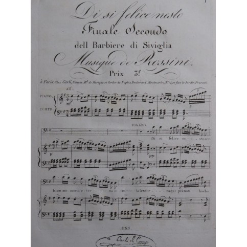 ROSSINI G. Il Barbiere di Siviglia Di si felice nesto Chant Piano ca1820