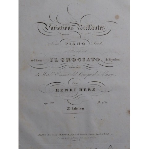 HERZ Henri Variations Brillantes sur Il Crocciato Meyerbeer op 23 Piano ca1840