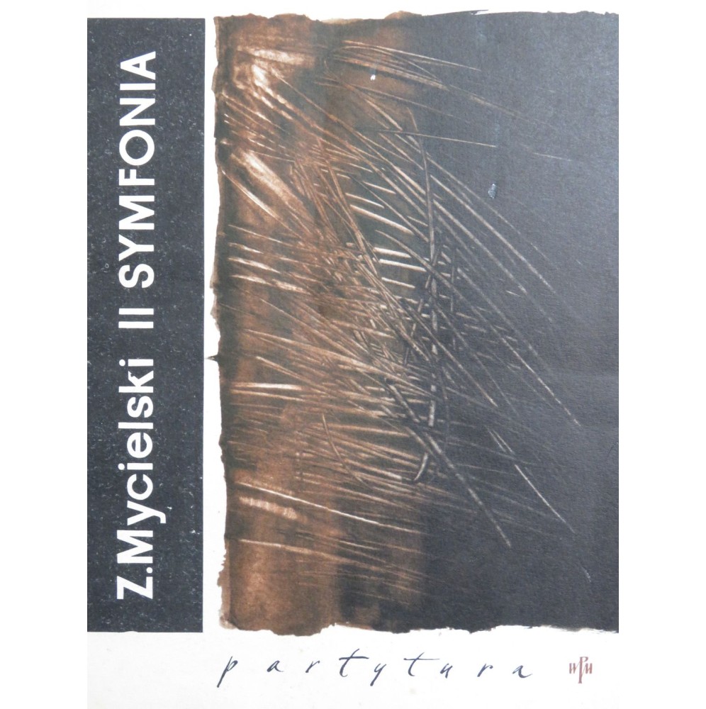MYCIELSKI Zygmunt Symfonia No 2 Orchestre 1962