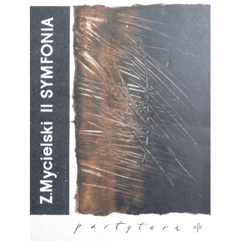 MYCIELSKI Zygmunt Symfonia No 2 Orchestre 1962