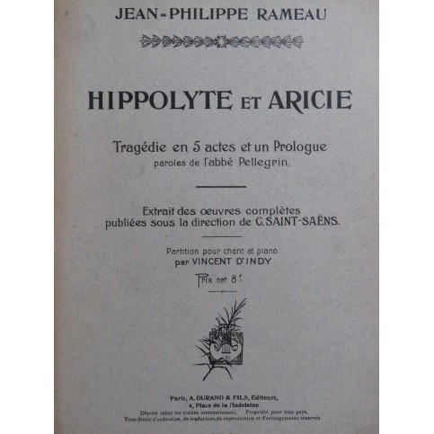 RAMEAU Jean-Philippe Hippolyte et Aricie Opéra Chant Piano 1902