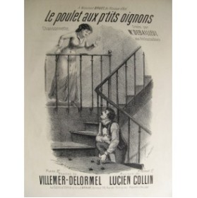 COLLIN Lucien Le Poulet aux p'tits oignons Chant Piano XIXe