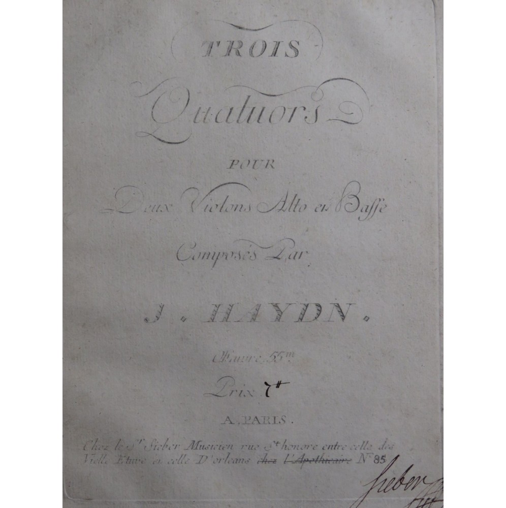 HAYDN Joseph Trois Quatuors op 55 Violons Alto Violoncelle ca1798