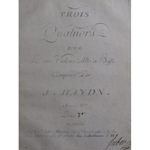 HAYDN Joseph Trois Quatuors op 55 Violons Alto Violoncelle ca1798