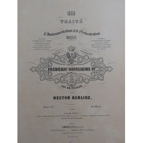 BERLIOZ Hector Grand Traité...