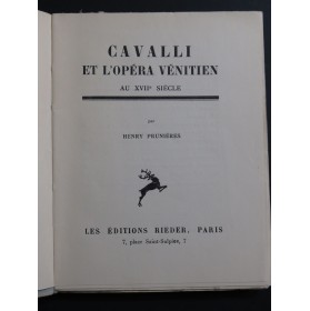 PRUNIÈRES Henry Cavalli et l'Opéra Vénitien au XVIIe siècle 1931