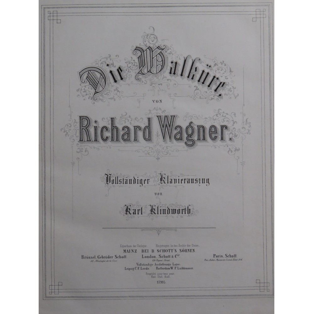 WAGNER Richard Das Walküre Opéra Chant Piano 1865