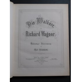WAGNER Richard Das Walküre Opéra Chant Piano 1865