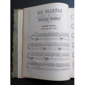 WAGNER Richard Das Walküre Opéra Chant Piano 1865
