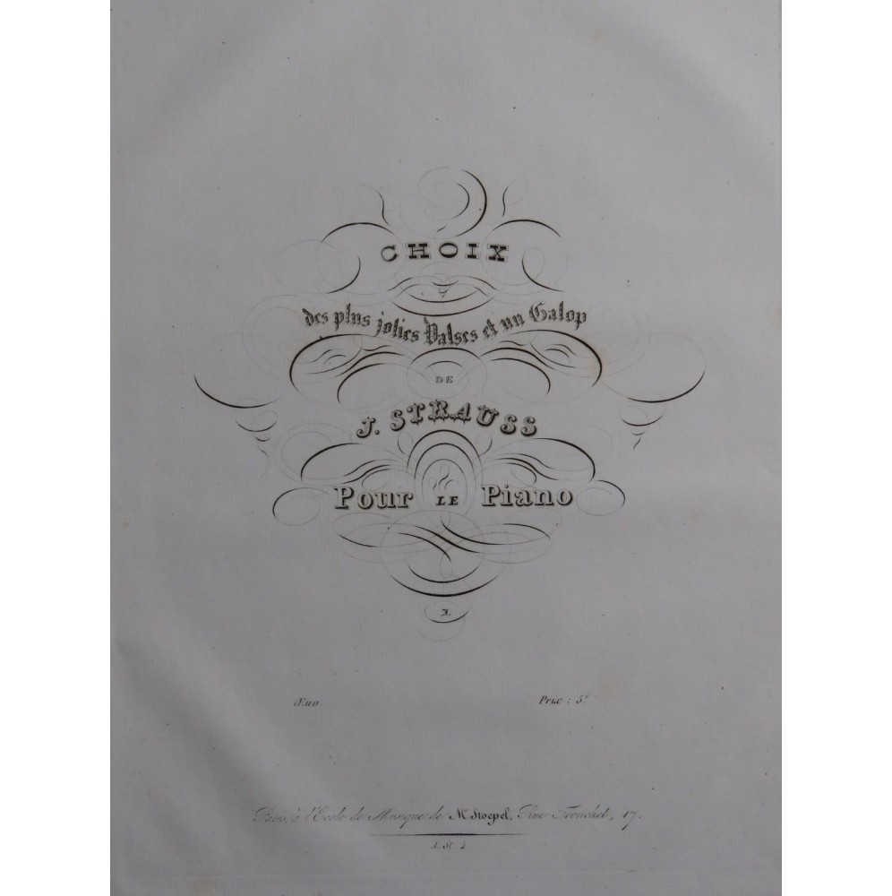 STRAUSS Johann Choix des plus Jolis Valses et un Galop Piano ca1840