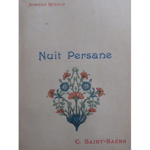 SAINT-SAËNS Camille Nuit Persane Piano Chant ca1893