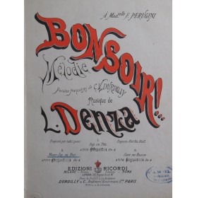 DENZA Luigi Bonsoir ! Chant...