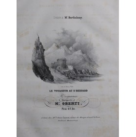 OBERTI Le Voyageur au St Bernard Chant Piano