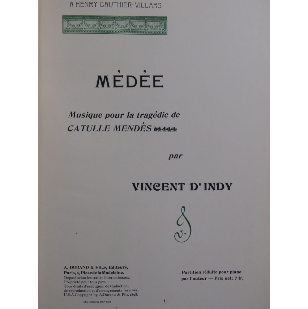D'INDY Vincent Médée Catulle Mendès Piano 1898