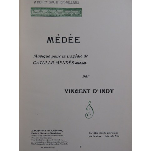 D'INDY Vincent Médée Catulle Mendès Piano 1898