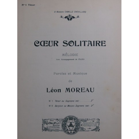 MOREAU Léon Coeur Solitaire op 37 Chant Piano ca1905