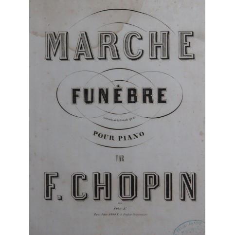 CHOPIN Frédéric Marche Funèbre Piano ca1850