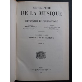 LAVIGNAC Albert Encyclopédie de la Musique 1ère Partie 1923