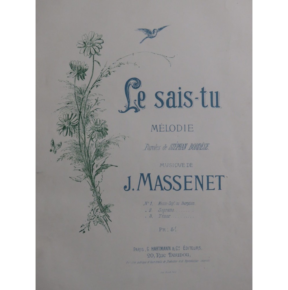 MASSENET Jules Le Sais-Tu ? Chant Piano ca1880