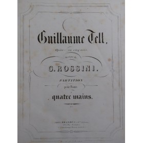 ROSSINI G. Guillaume Tell...