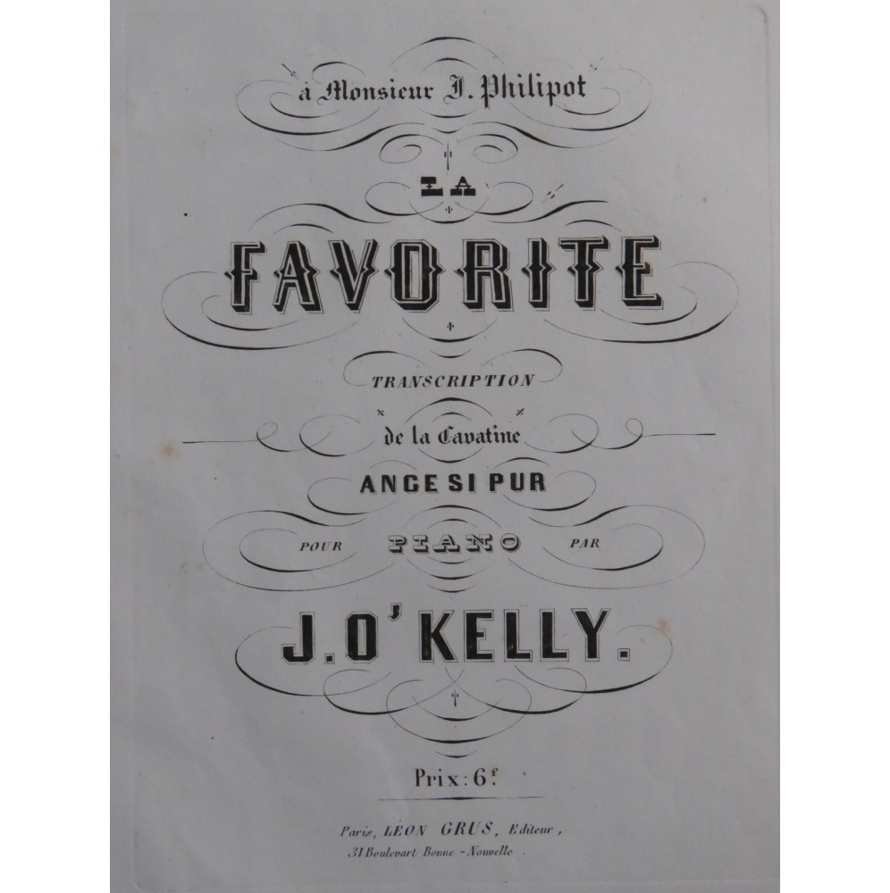 O'KELLY Joseph Cavatine de La Favorite Piano ca1865